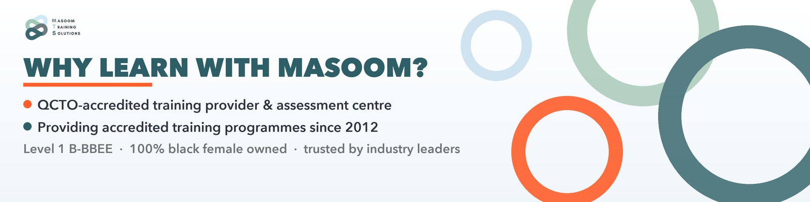 Why learn with Masoom - QCTO accredited training programmes since 2012